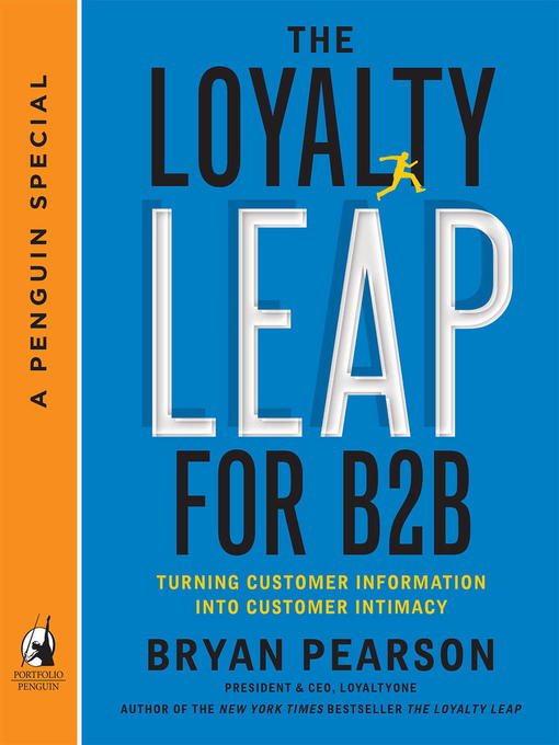 Title details for The Loyalty Leap for B2B by Bryan Pearson - Available
